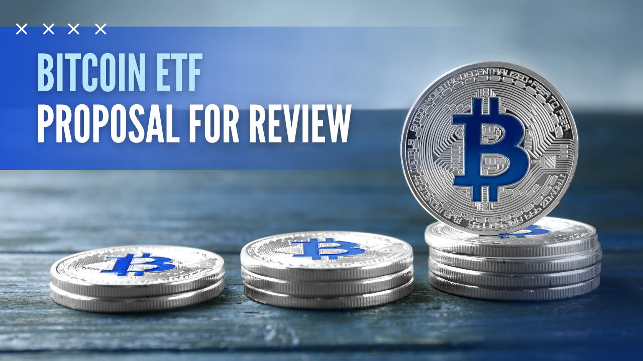 Bitcoin etf proposal review image